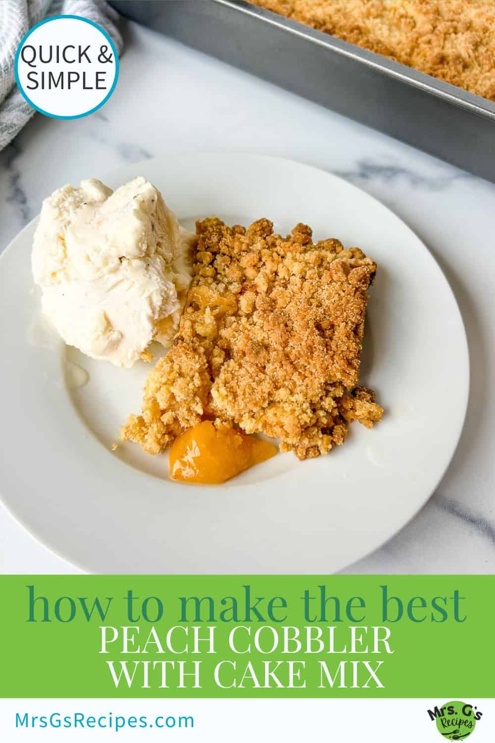 Titled graphic collage of 2 peach cobbler with cake mix images.